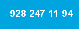928 247 11 94 928 247 11 94